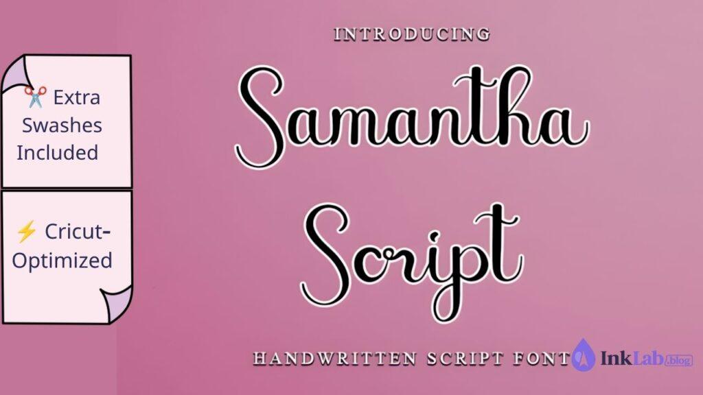 Samantha Script calligraphic font preview with decorative swashes