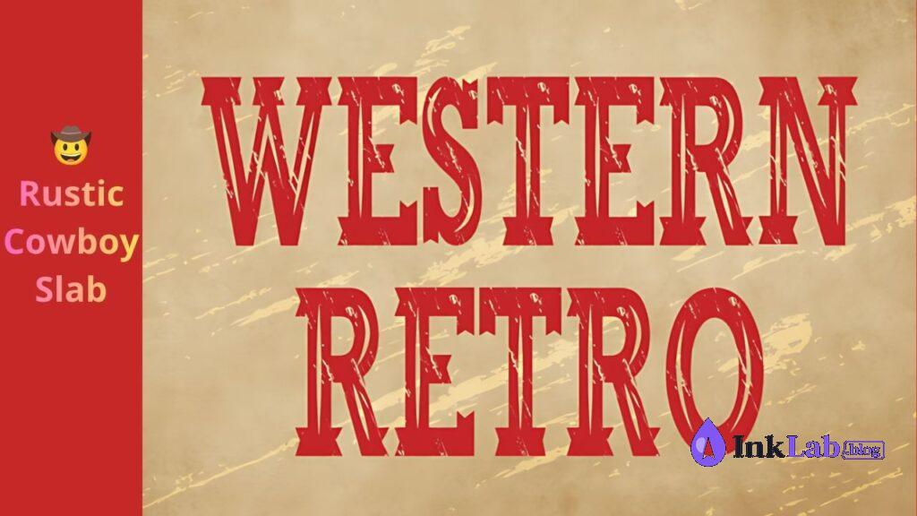 Wild West Retro — vintage western slab serif font for t-shirts